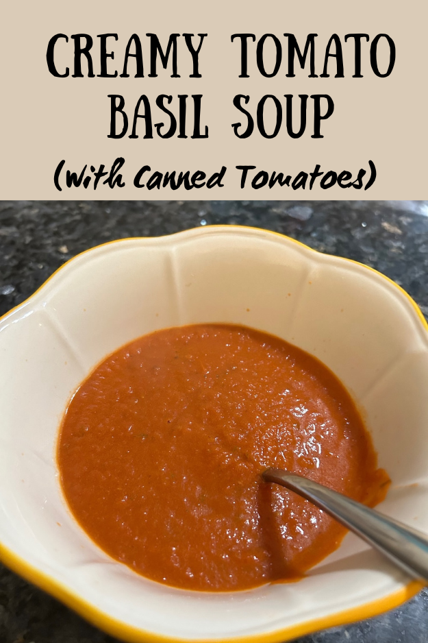 tomato basil soup in bowl; pinterest pin