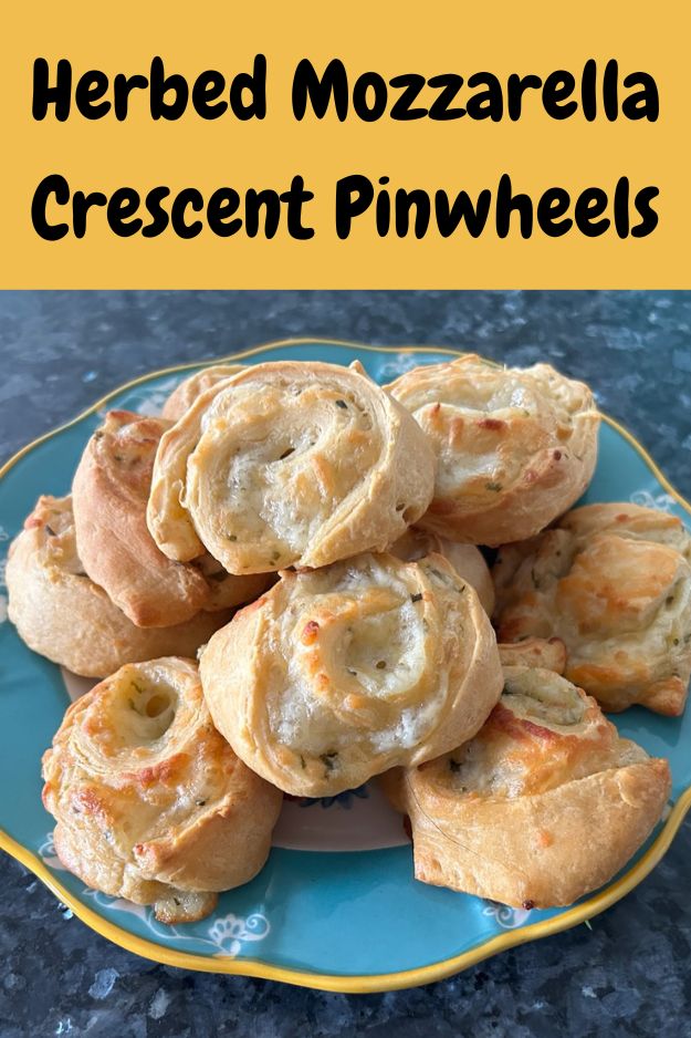 Herbed Mozzarella Crescent Pinwheels Pin for Pinterest