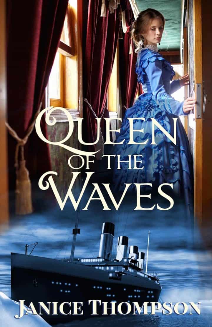 Queen of the Waves, a historical novel about the Titanic
